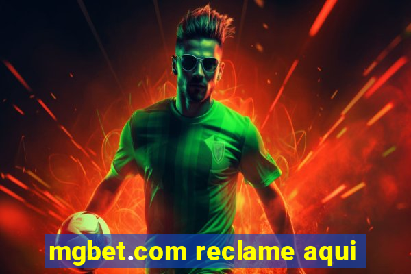 mgbet.com reclame aqui